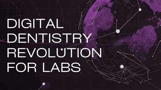 How Digital Dentistry is Transforming Dental Labs